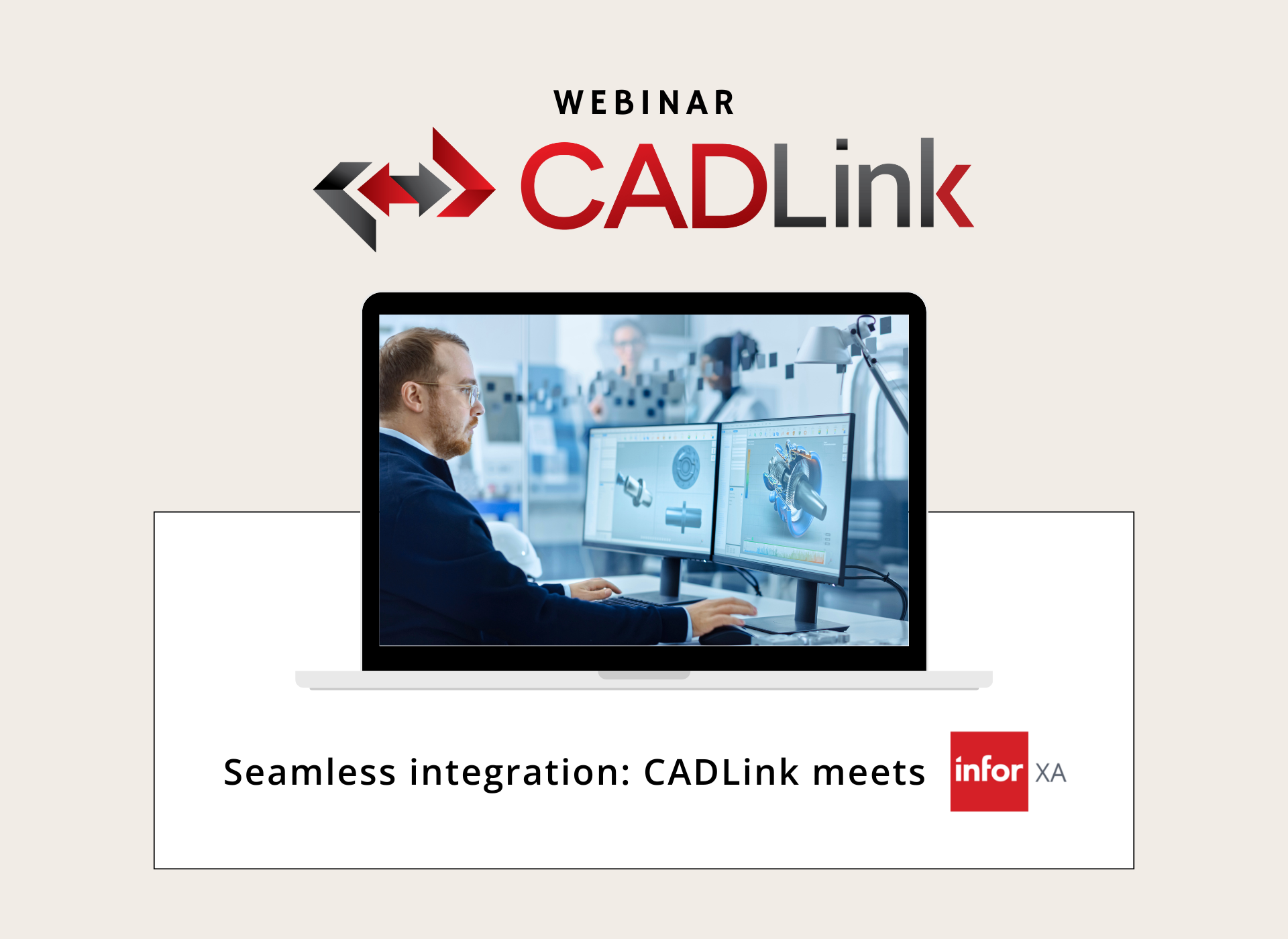 CADLink: Bridging the Gap between CAD/PLM/PDM and Infor XA!